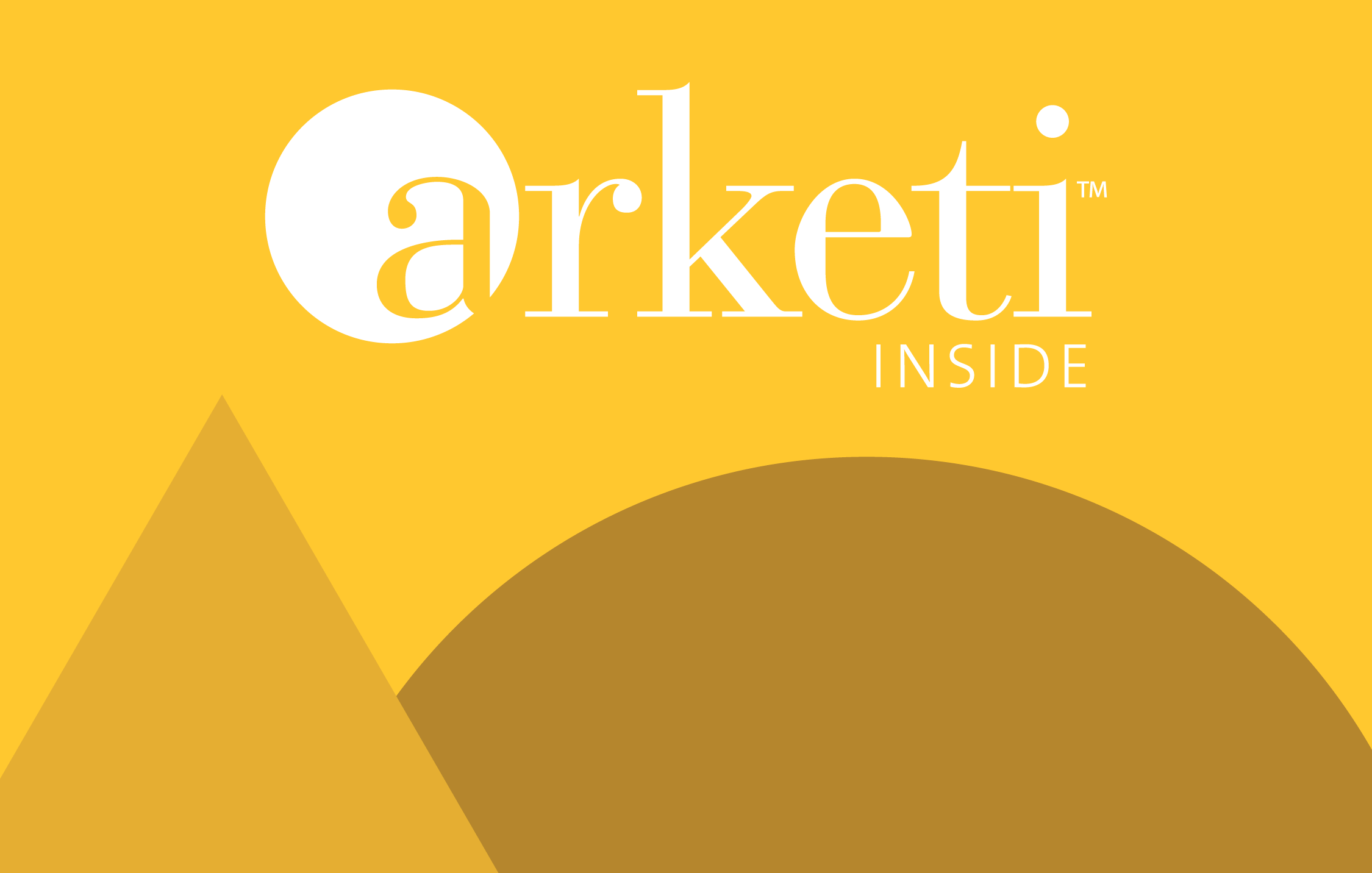 EXPLORE ARKETI INSIDE